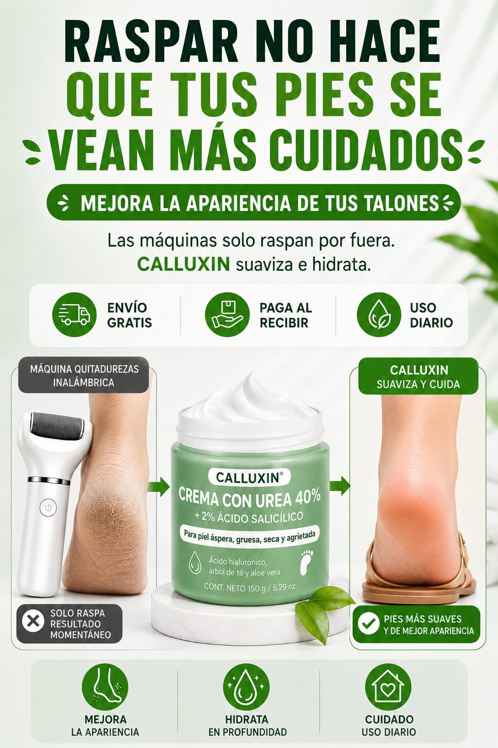 Crema para Callos CALLUXIN - Cuando raspar ya no es suficiente